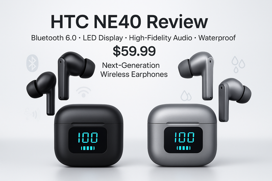 HTC NE40 Bluetooth 6.0 Earphones Review: Next-Generation Wireless Audio with LED Display Technology - HTCTOP